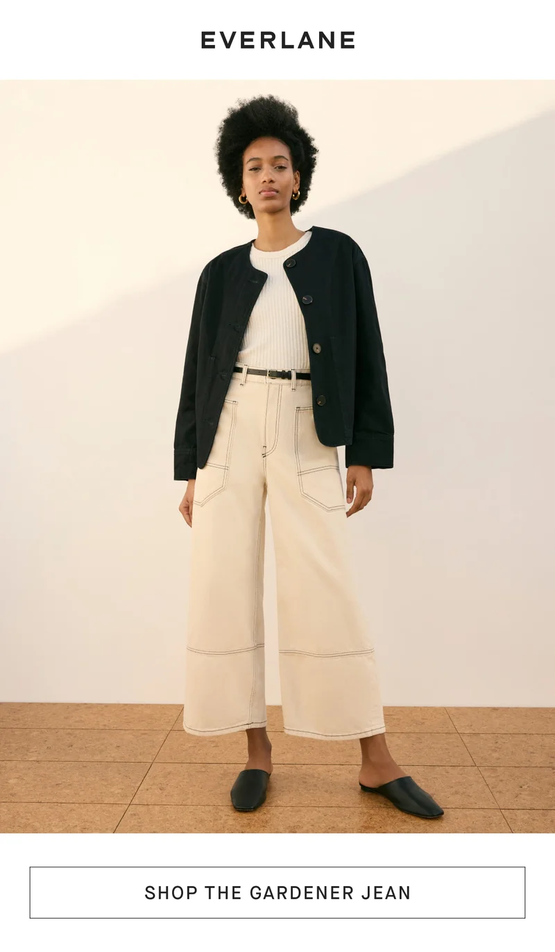 [Everlane][IMAGE][SHOP THE GARDENER JEAN]