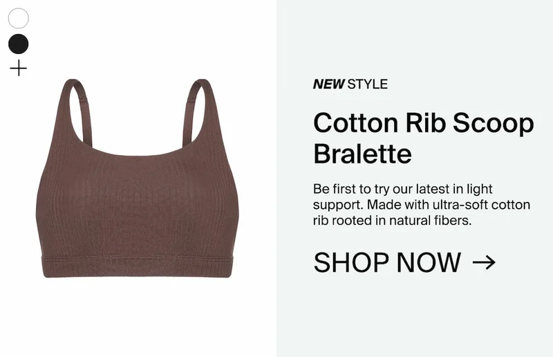 Cotton Rib Scoop Bralette. Shop Now →