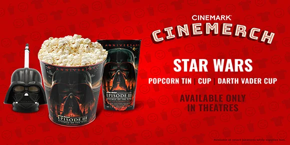 STAR WARS: EPISODE III REVENGE OF THE SITH 20TH ANNIVERSARY | CINEMERCH | STAR WARS POPCORN TIN | CUP | DARTH VADER CUP | AVAILABLE ONLY IN THEATRES