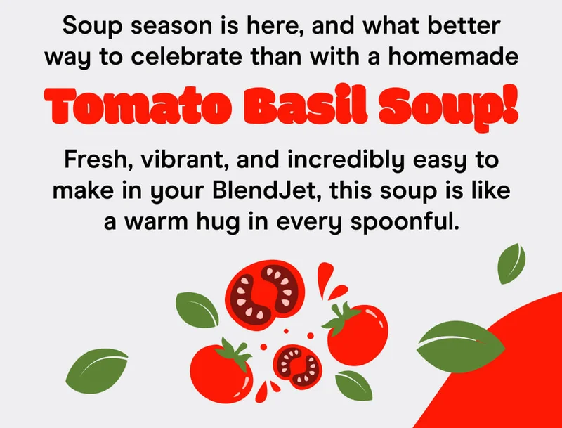 Soup season is here, and what better way to celebrate than with a homemade Tomato Basil Soup! Fresh, vibrant, and incredibly easy to make in your BlendJet, this soup is like a warm hug in every spoonful.