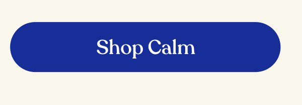 Shop Calm