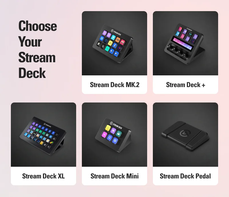 Choose Your Stream Deck