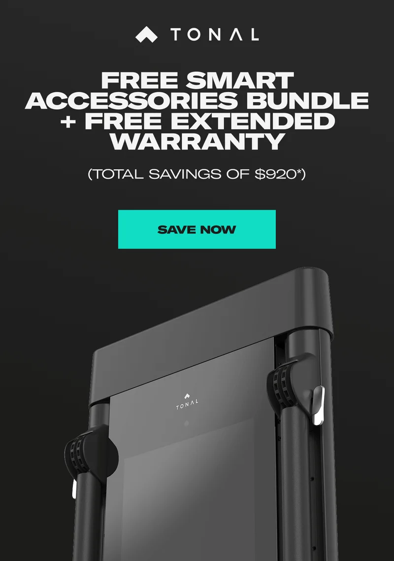 Save $920* on Tonal 2. Save Now