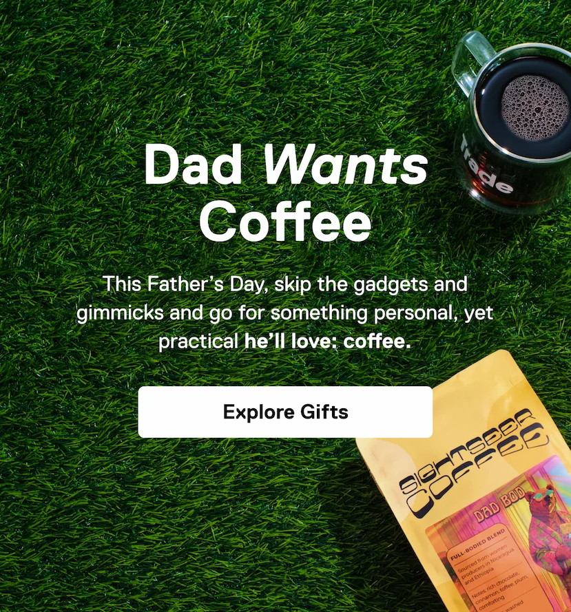 Dad Wants Coffee