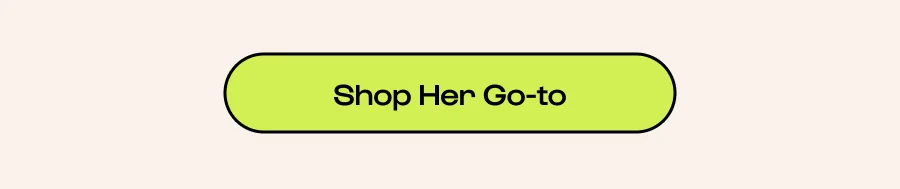 click to shop her go-to