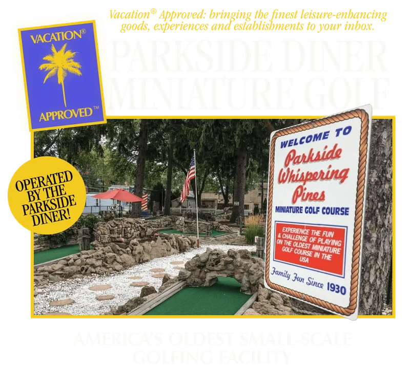 VACATION® APPROVED – Parkside Diner Miniature Golf