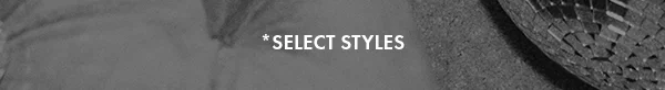 Select Styles