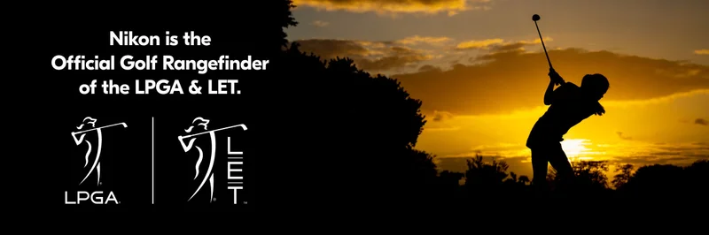 Nikon is the Official Golf Rangefinder of the LPGA & LET.