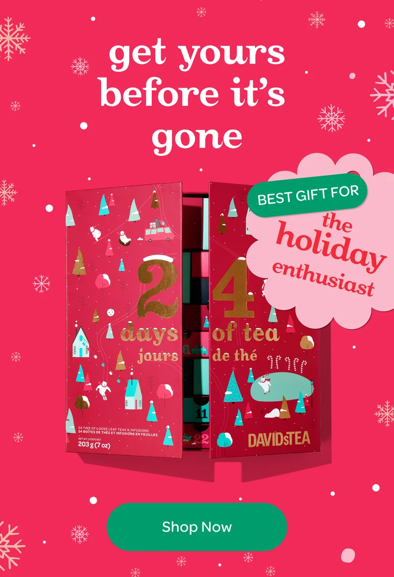 Get yours before it’s gone - 24 days of tea advent calendar - Shop now