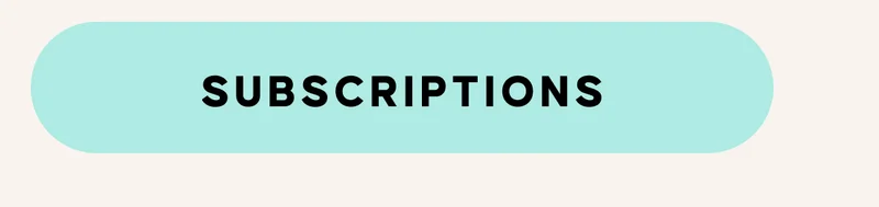 SUBSCRIPTIONS