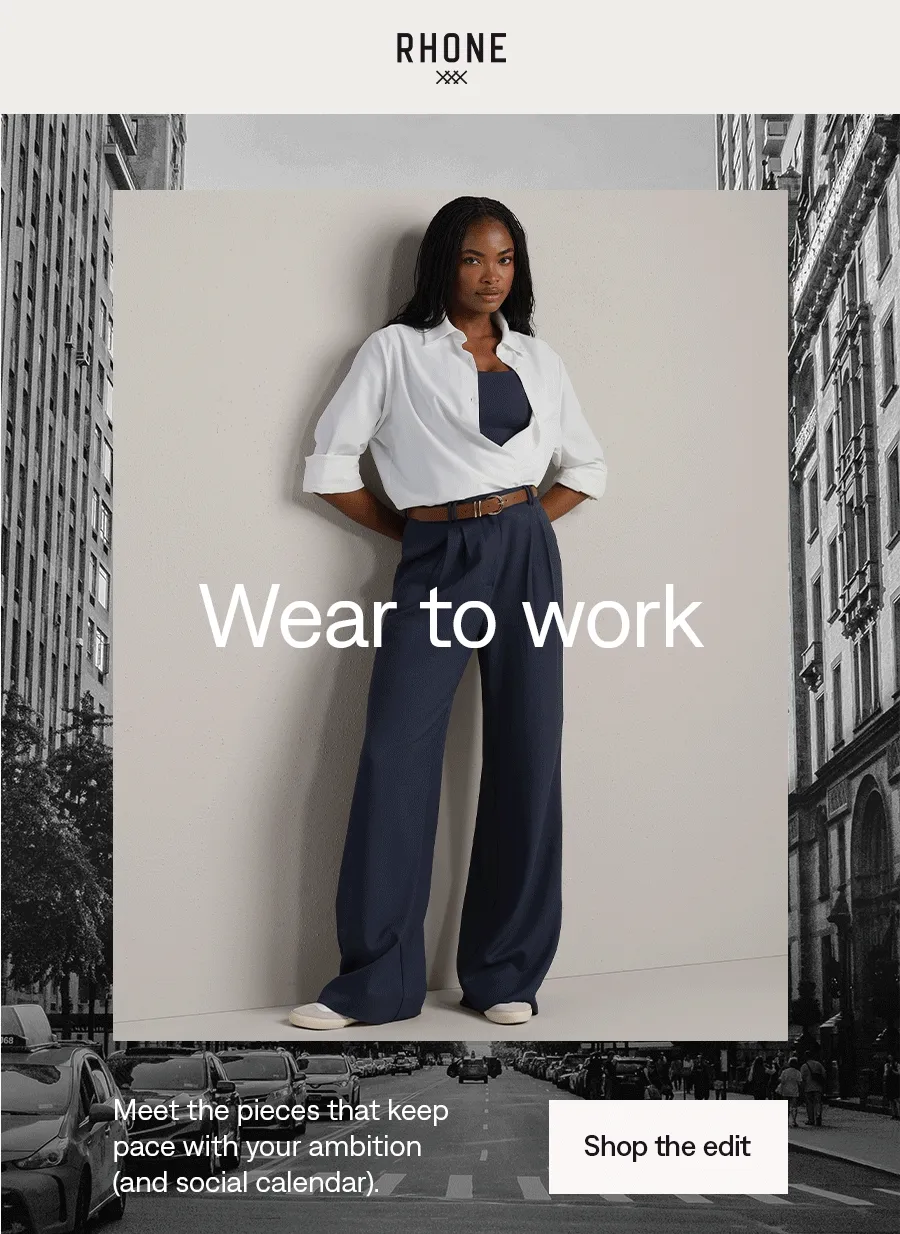 RHONE: Wear to work. Shop the edit