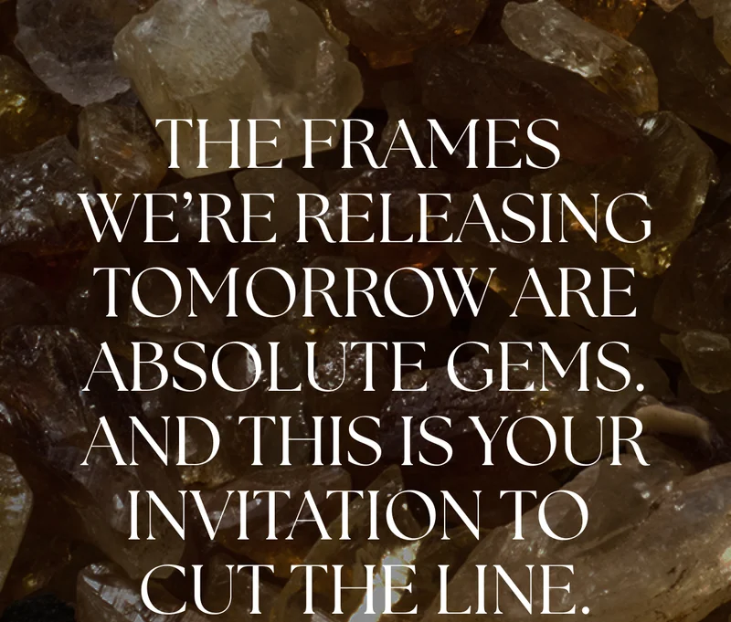 New frames tomorrow