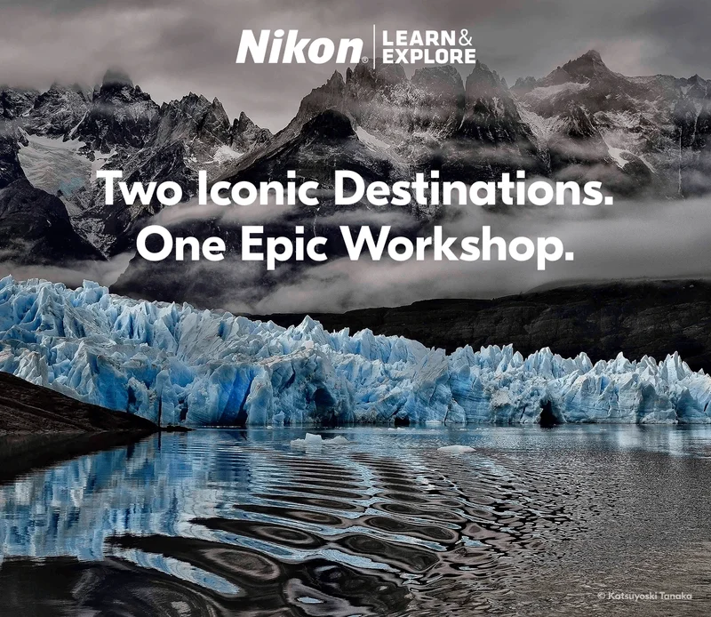 Nikon Learn and Explore | Two Iconic Destinations. One Epic Workshop.