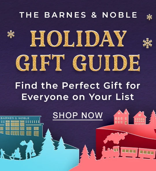 The Barnes & Noble Holiday Gift Guide | SHOP NOW