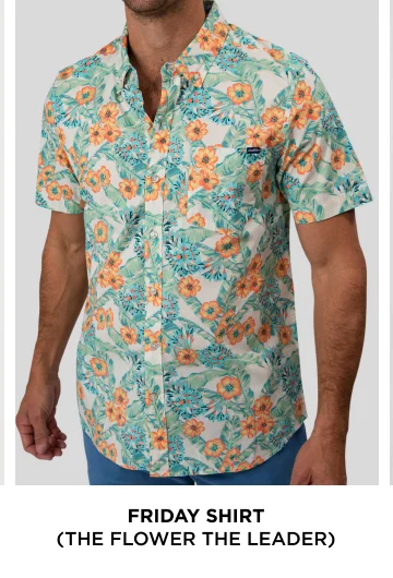 Friday Shirt: The Flower The Leader