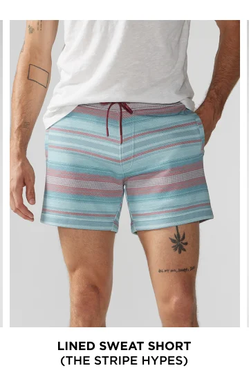 Lined Sweat Short: The Stripe Hypes