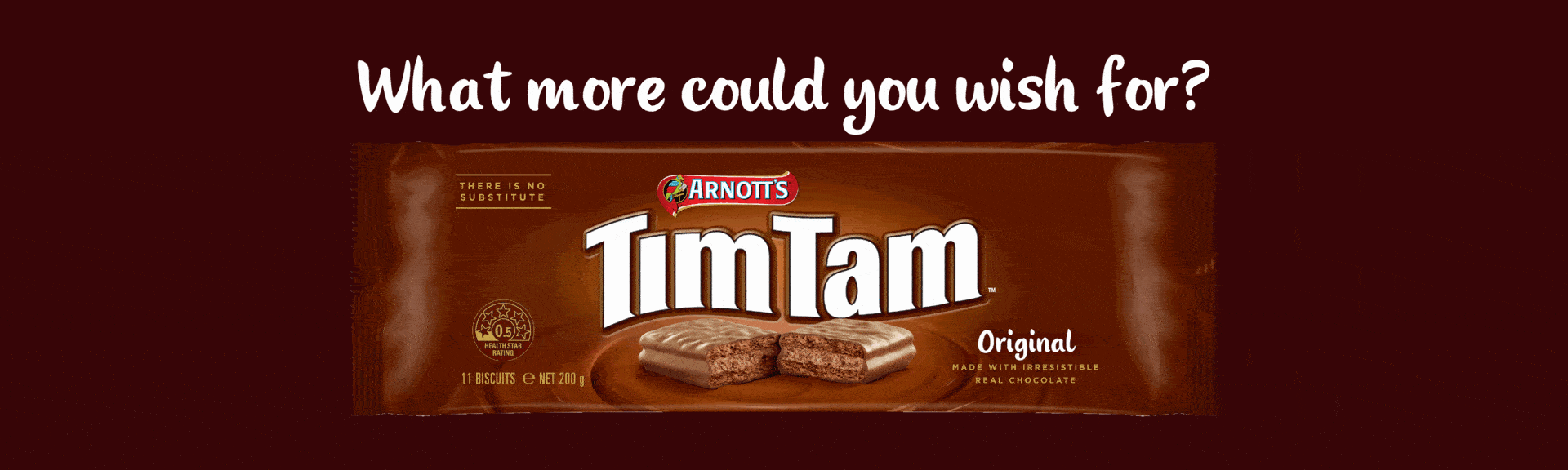 what more could you wish for? Tim Tam full range of products