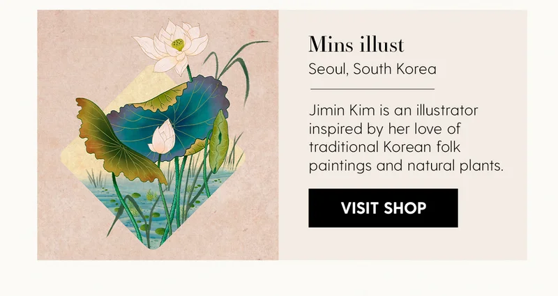 Mins illust | Location: Seoul, South Korea | Jimin Kim is an illustrator inspired by her love of traditional Korean folk paintings and natural plants. | Visit Shop