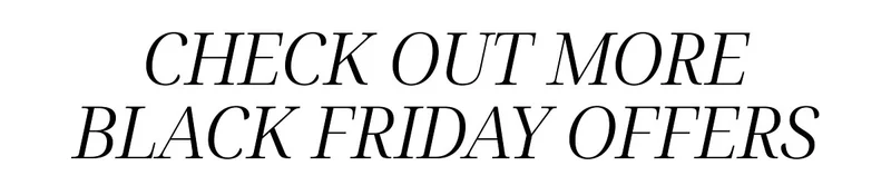Shop more Black Friday offers
