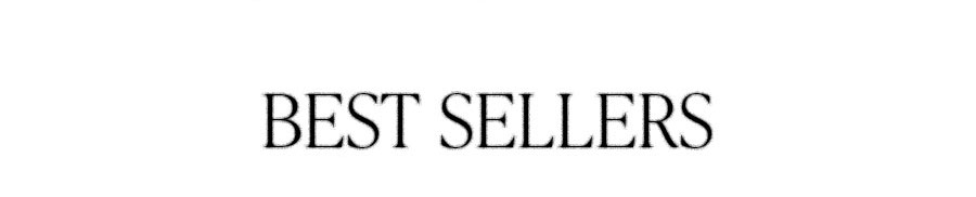 BEST SELLERS