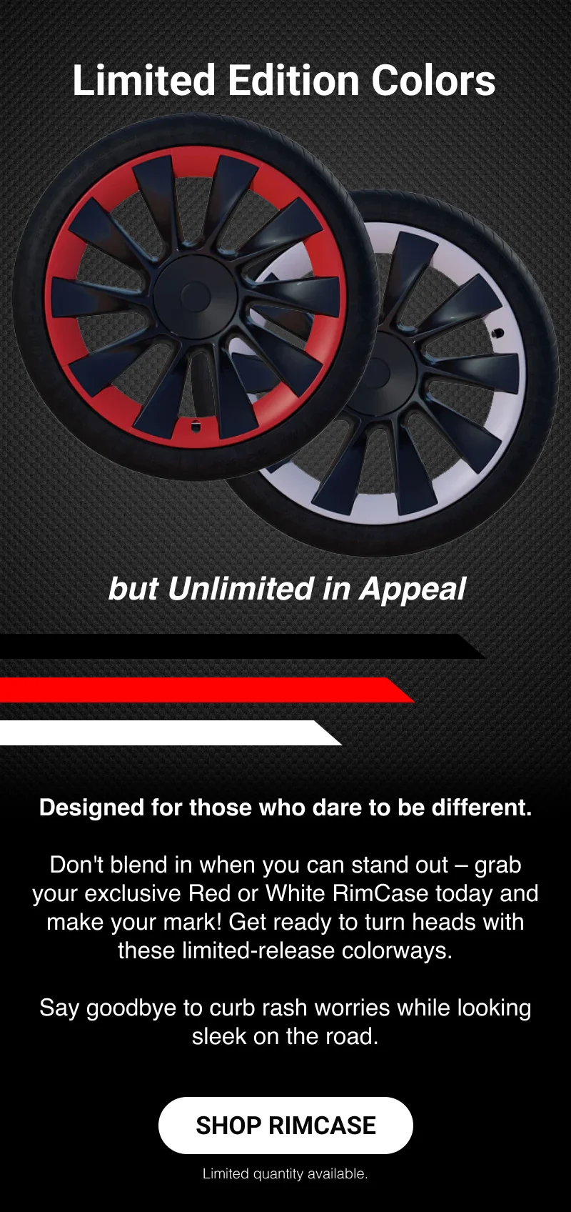 Limited Edition RimCase Colors