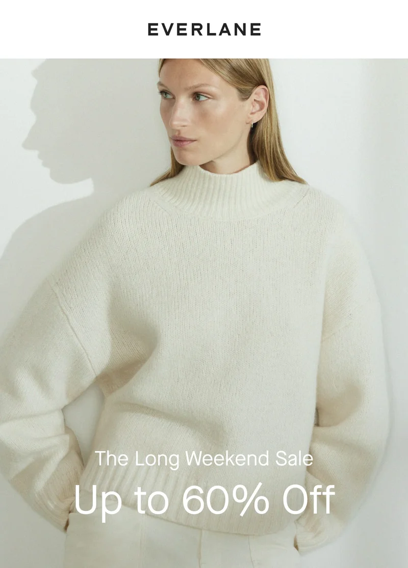 [EVERLANE][IMAGE]The Long Weekend Sale Up to 60% Off