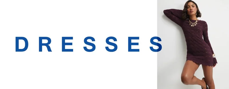 DRESSES