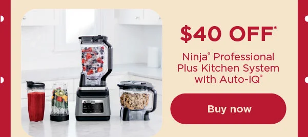 $40 off* Ninja® Professional Plus Kitchen System with Auto-iQ®