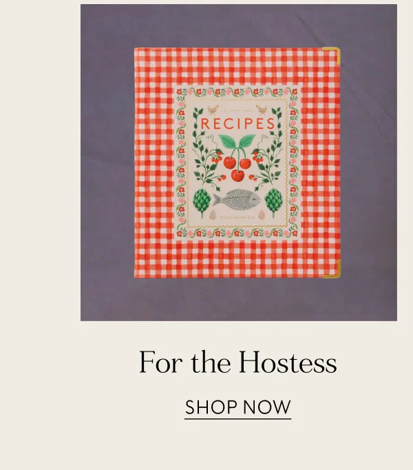 For the hostess