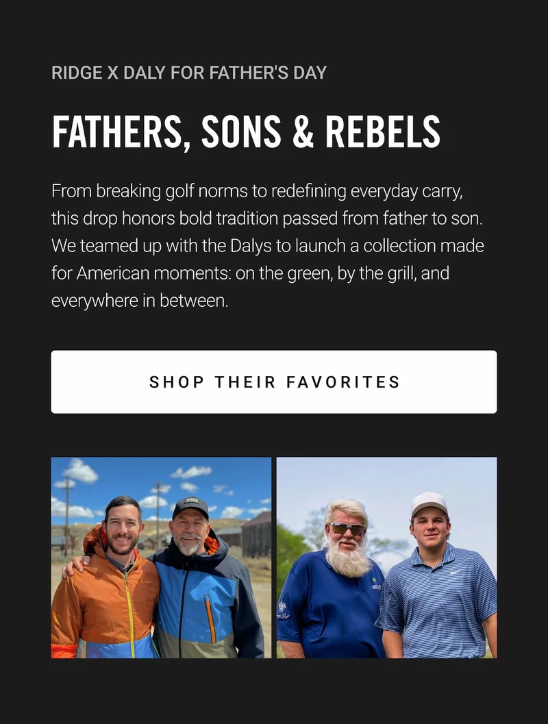 Ridge x Daly for Father's Day | Shop Now