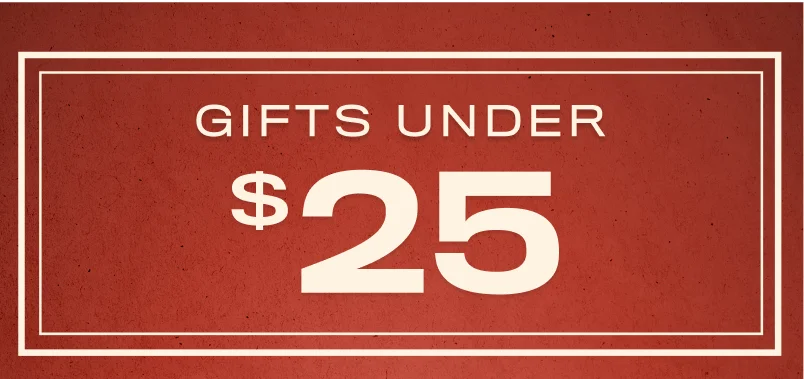 Gifts Under $25