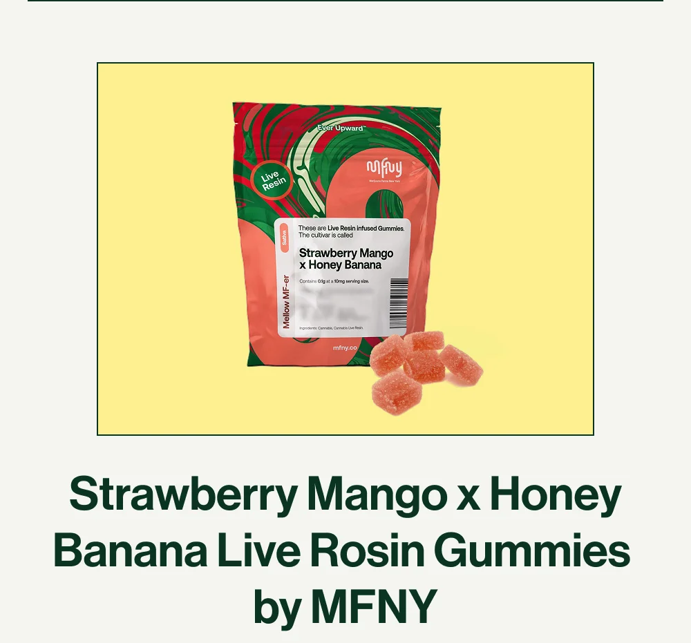 Strawberry Mango x Honey Banana Live Rosin Gummies by MFNY