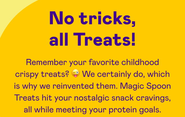 No tricks, all Treats!