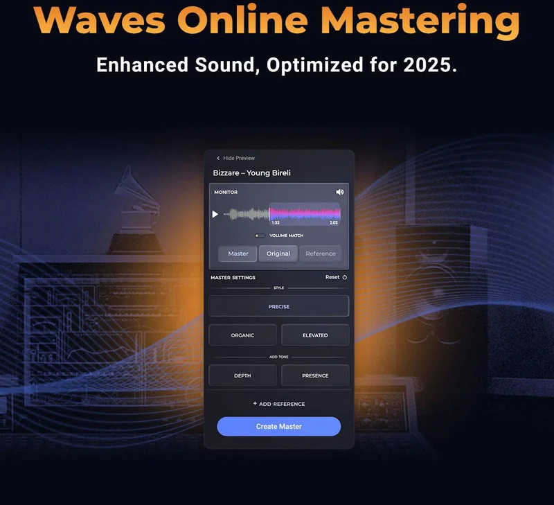 Waves Online Mastering - Enhanced Sound, Optimized for 2025.