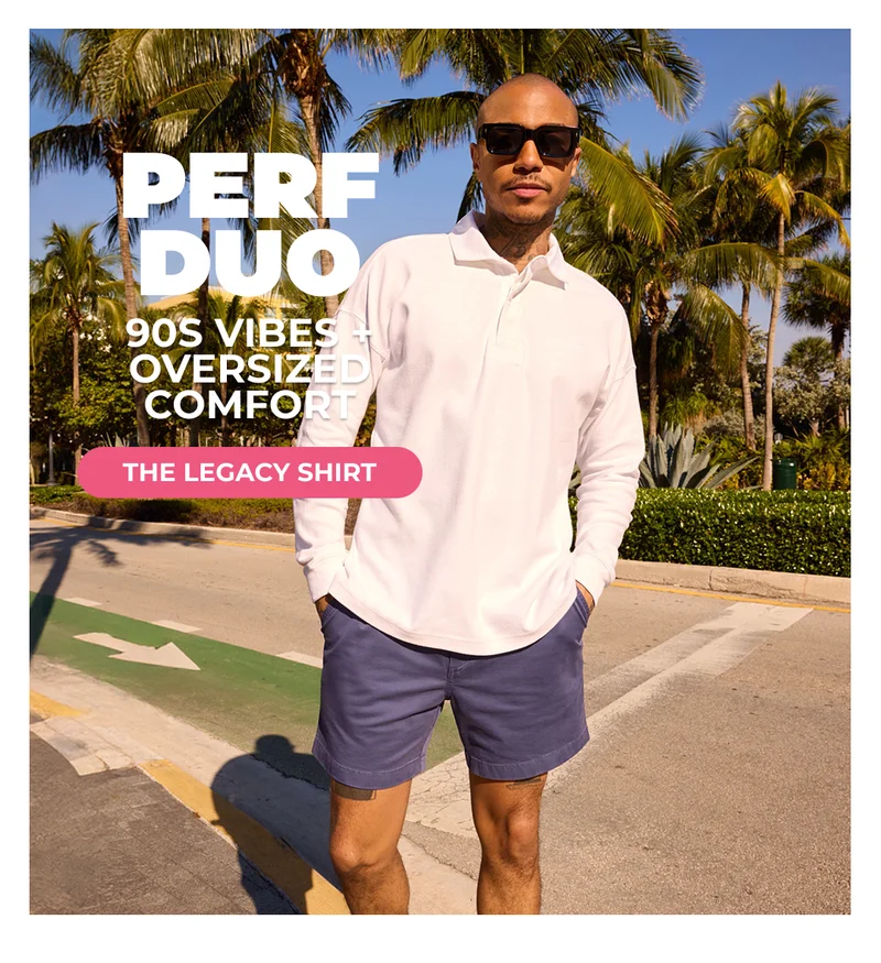 PERF DOU - Pair back your Everywear Shorts with THE LEGACY SHIRT