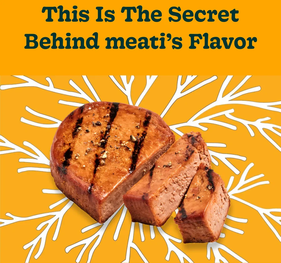 This Is the Secret Behind meati’s Flavor