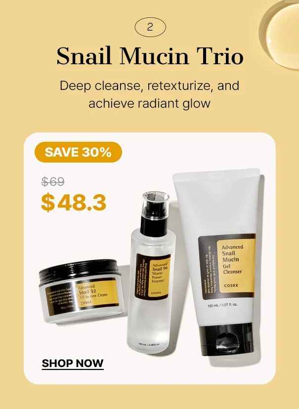 2. Snail Mucin Trio. Save 30% →