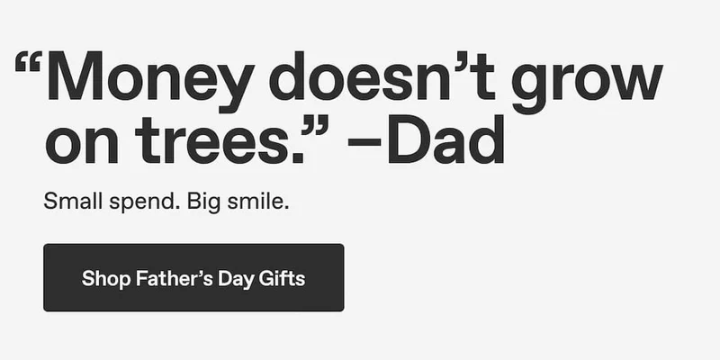 "Money doesn't grow on trees."- Dad | Small Spend. Big Smile | Shop Father's Day Gifts