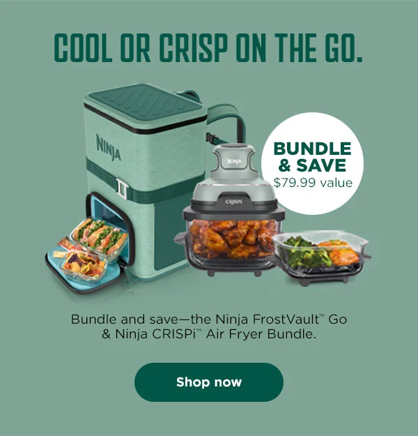 Cool pr crisp on the go Bundle and save-the Ninja FrostVault™ Go & Ninja CRISPi Air Fryer Bundle