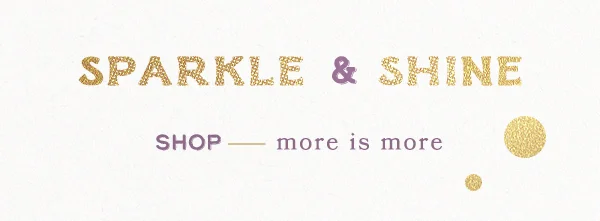 SHOP more is more