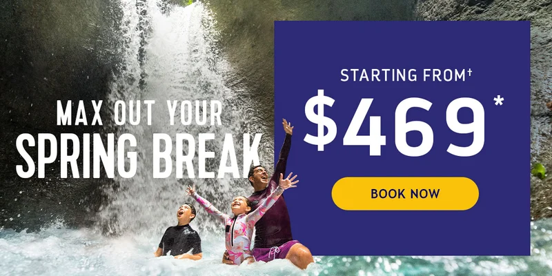 MAX OUT YOUR SPRING BREAK