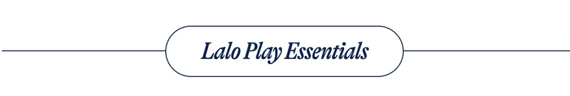 Lalo Play Essentials