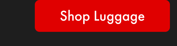 Shop Luggage
