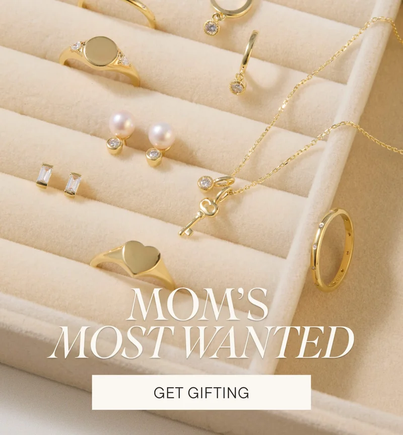 MOM'S MOST WANTED. GET GIFTING.