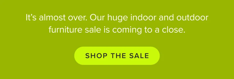 SHOP THE SALE. THE SALE ENDS TODAY.