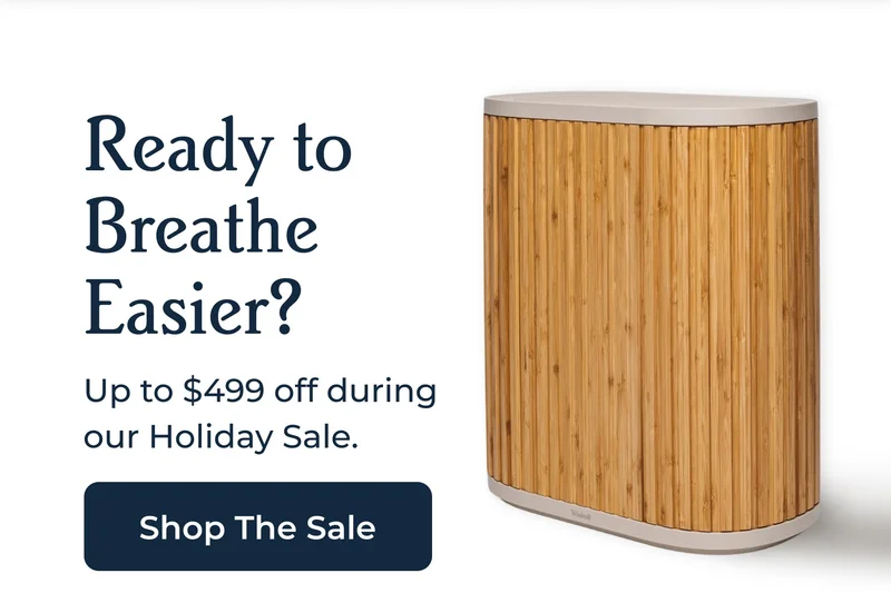 Ready to Breathe Easier? Shop The Sale