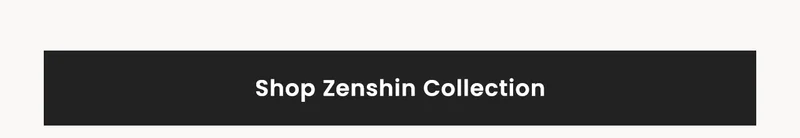Shop Zenshin Collection