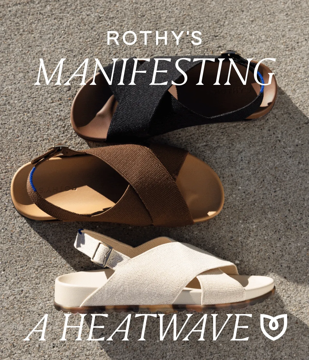 Manifesting a heatwave.