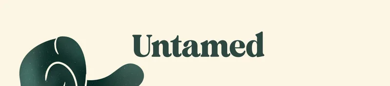 Untamed