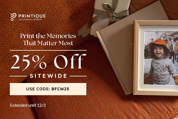 Printique 25% Sitewide | Use Code: BFCM25